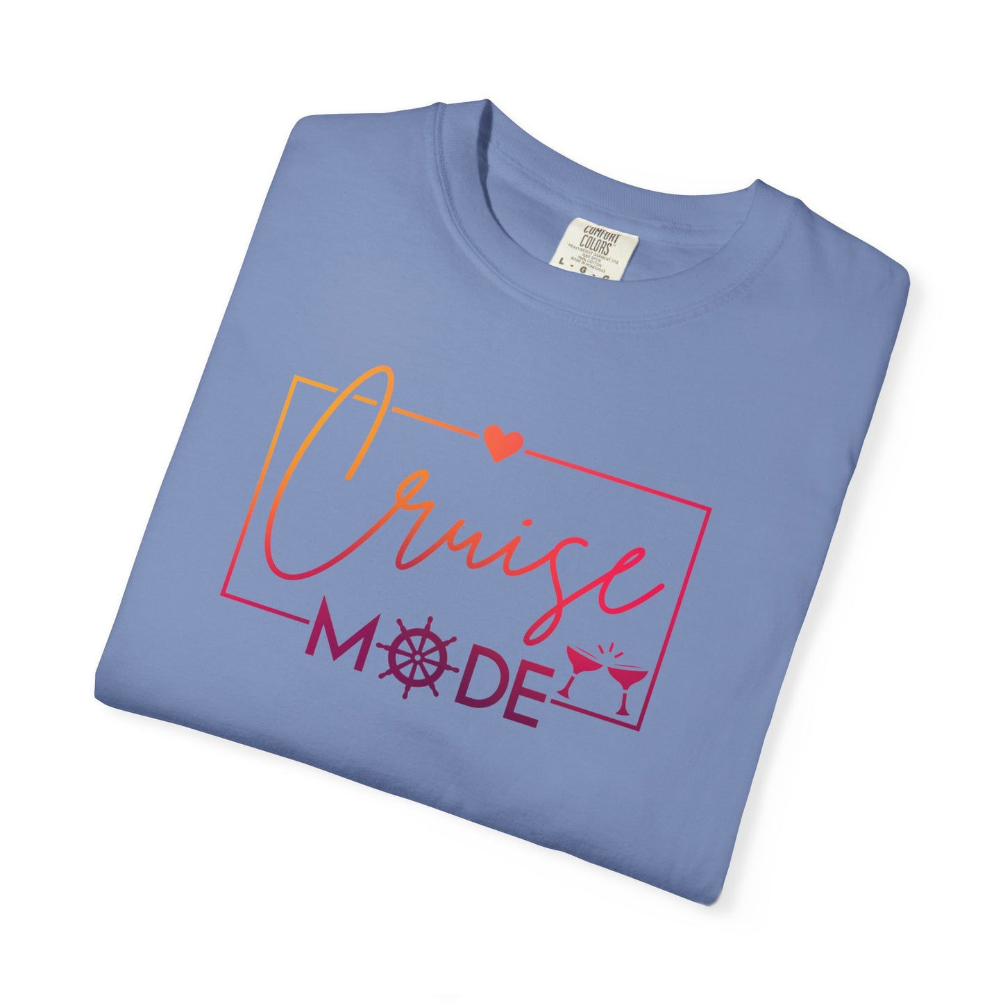 Cruise Mode Comfort Colors Tee-Shirt - Perfect for Vacation Vibes or everyday wear - Cruise T-Shirt - Summer T-Shirt - Coastal Tee - Island T-Shirt