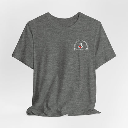 Registered Pharmacy Technician T-Shirt | Pharmacy Tech Gift