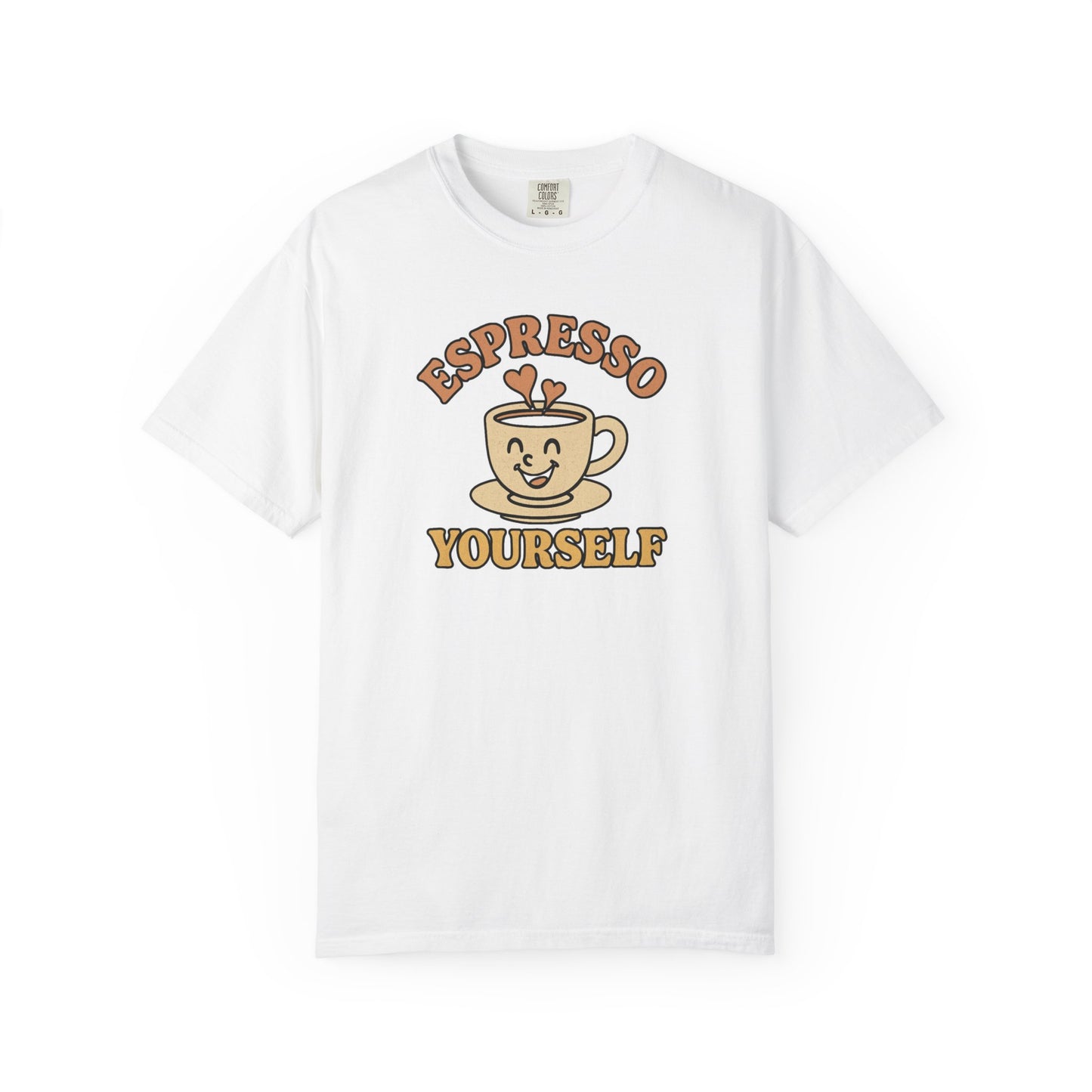 Espresso Yourself Comfort Colors T-Shirt, Unisex Casual Coffee Tee, Funny Tee, Retro Graphic T-shirt, Coffee Work T-Shirt