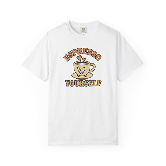 Espresso Yourself Comfort Colors T-Shirt, Unisex Casual Coffee Tee, Funny Tee, Retro Graphic T-shirt, Coffee Work T-Shirt