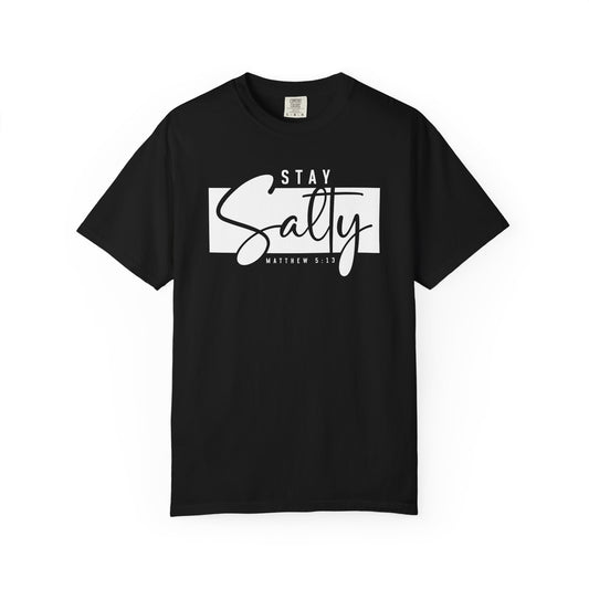 Stay Salty Matthew 5:13 Shirt