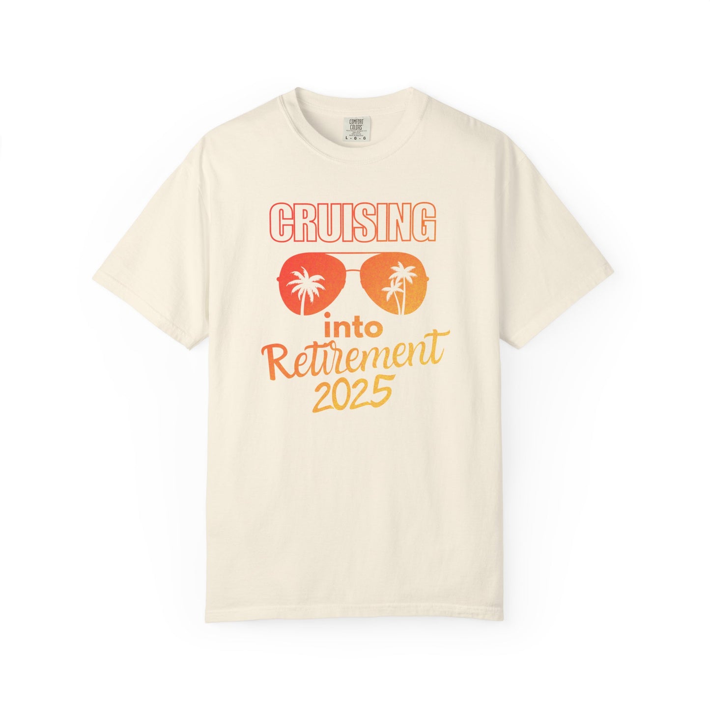 Cruising Into Retirement Tee, Retirement Gift, Unisex Short Sleeve Shirt, Funny Retirement Top, Beach Vibes Apparel, Summer Tee, Cruising Into Retirement T-Shirt, Retirement Cruise Trip Gift, Retirement Cruise 2025