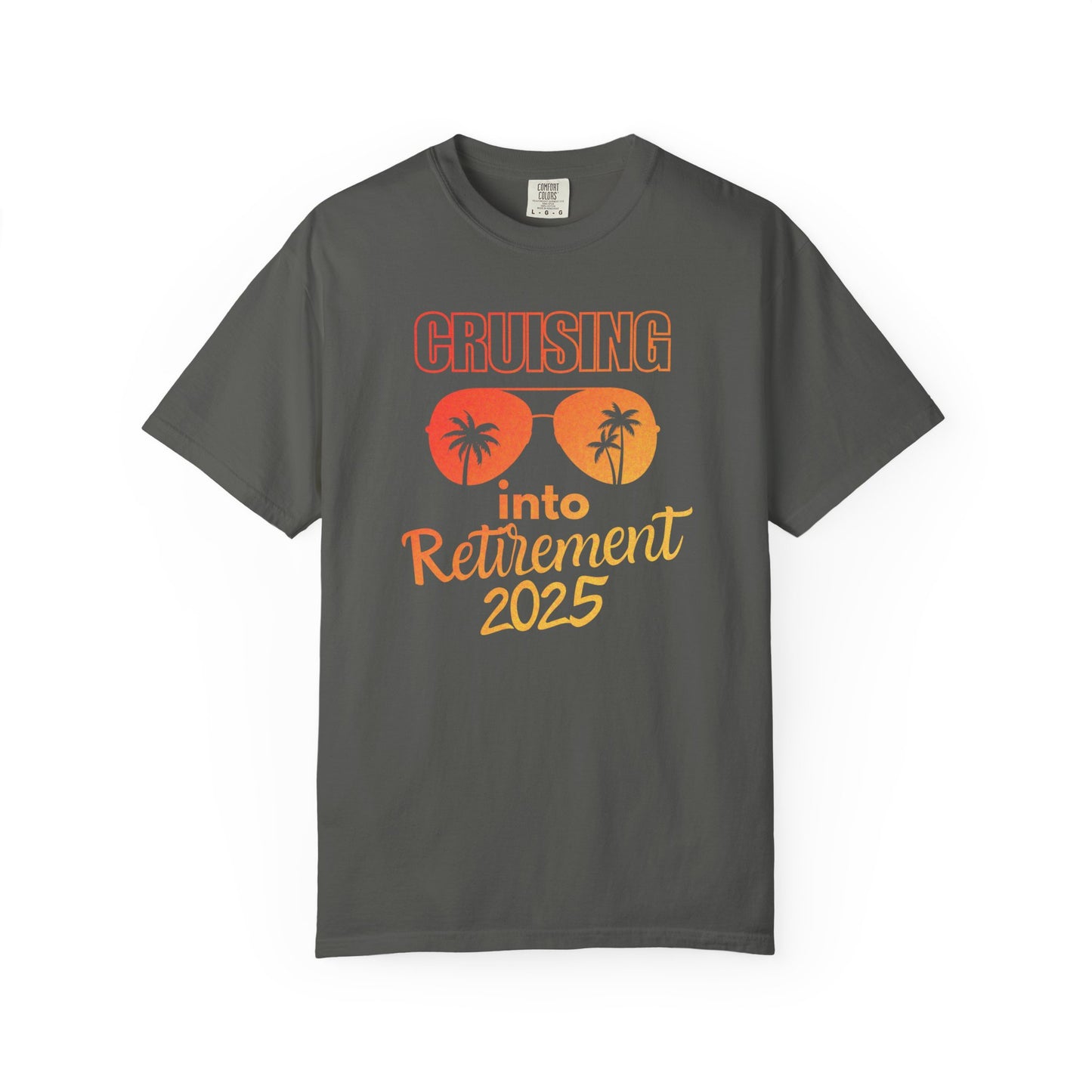Cruising Into Retirement Tee, Retirement Gift, Unisex Short Sleeve Shirt, Funny Retirement Top, Beach Vibes Apparel, Summer Tee, Cruising Into Retirement T-Shirt, Retirement Cruise Trip Gift, Retirement Cruise 2025