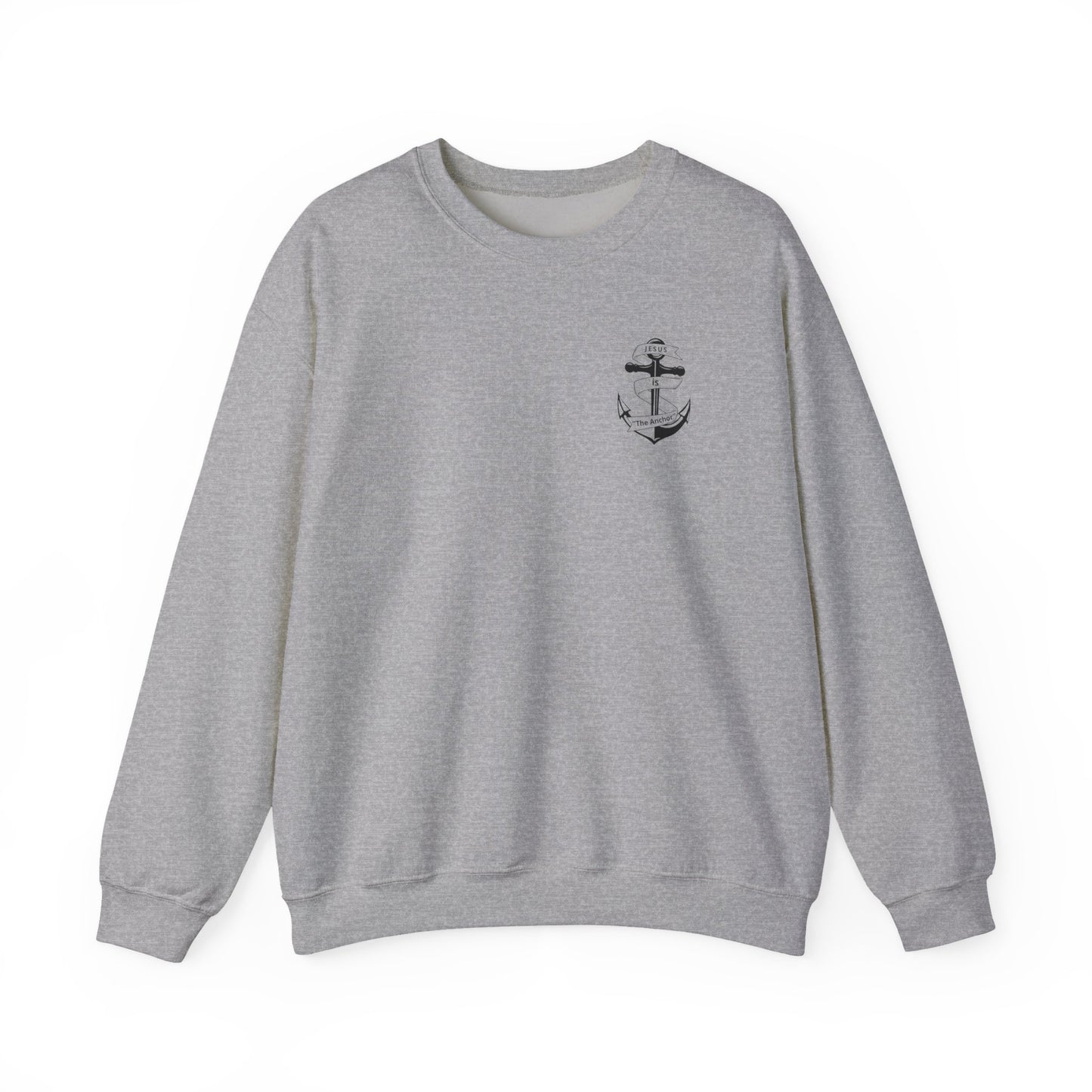 Jesus is The Anchor Sweatshirt | Christian Faith Pullover