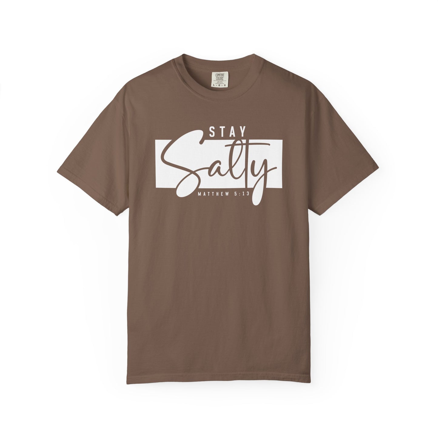 Stay Salty Matthew 5:13 Shirt