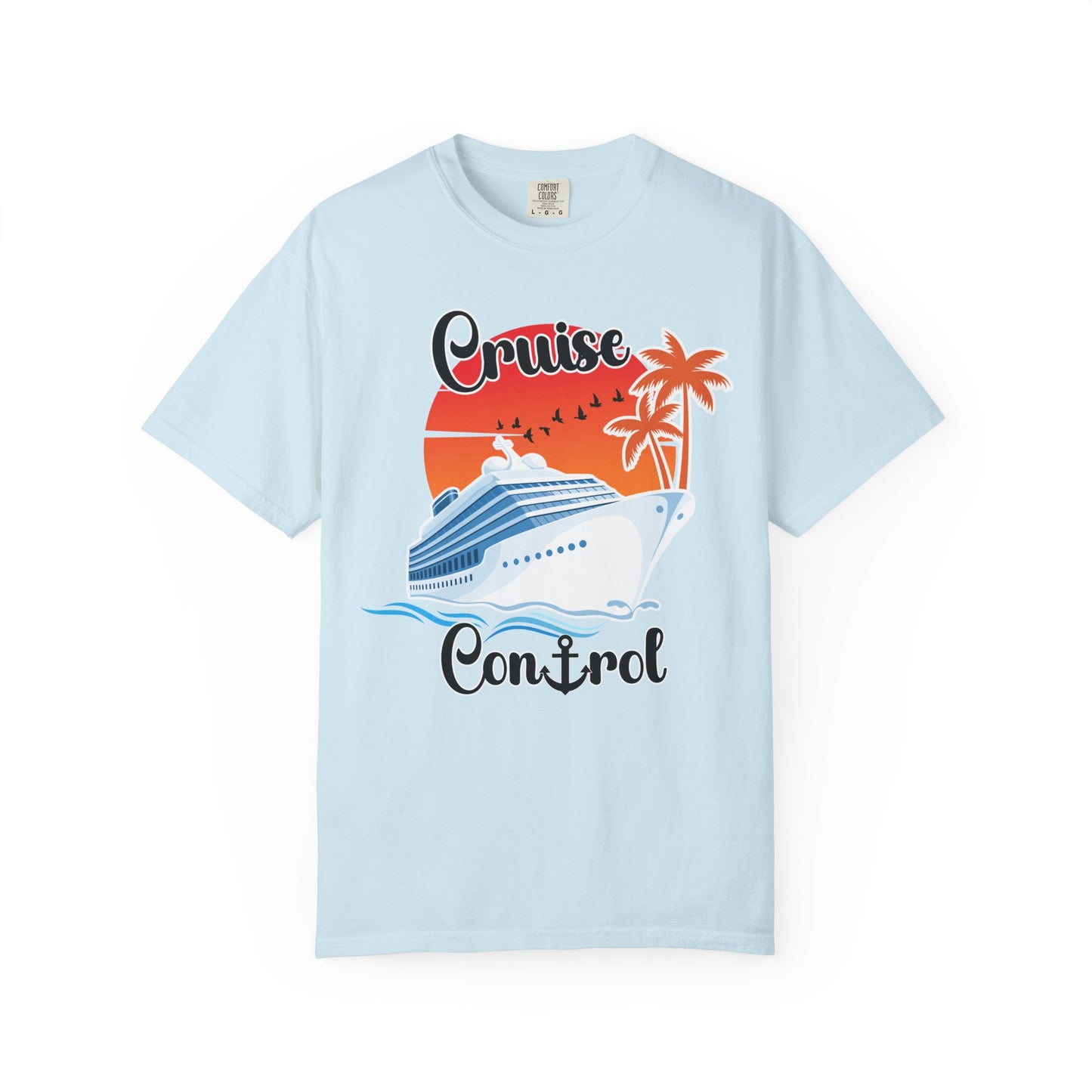 Cruise Control Graphic Unisex T-Shirt for Summer Vacations, Cruise Tee, Beach T-Shirt, Island Tee Shirt, Summer T-Shirt