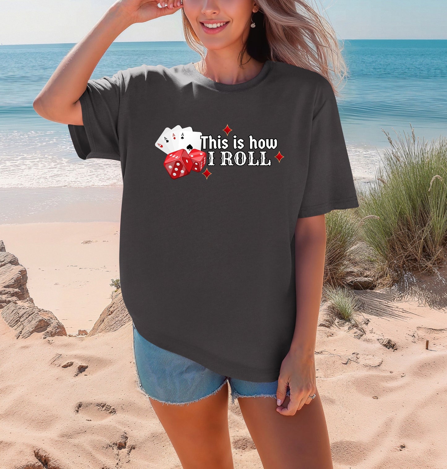 This Is How I Roll Casino Tee | Comfort Colors Unisex Gambling T-Shirt