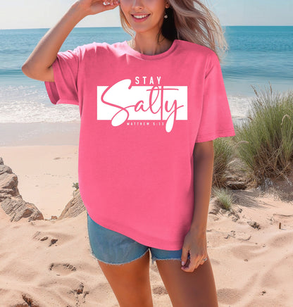 Stay Salty Matthew 5:13 Shirt