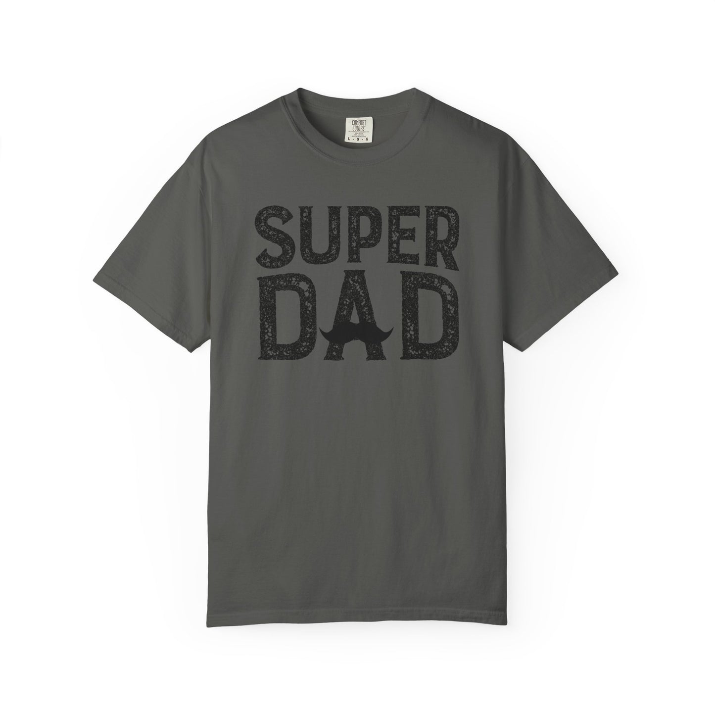 Super Dad Comfort Colors T-Shirt