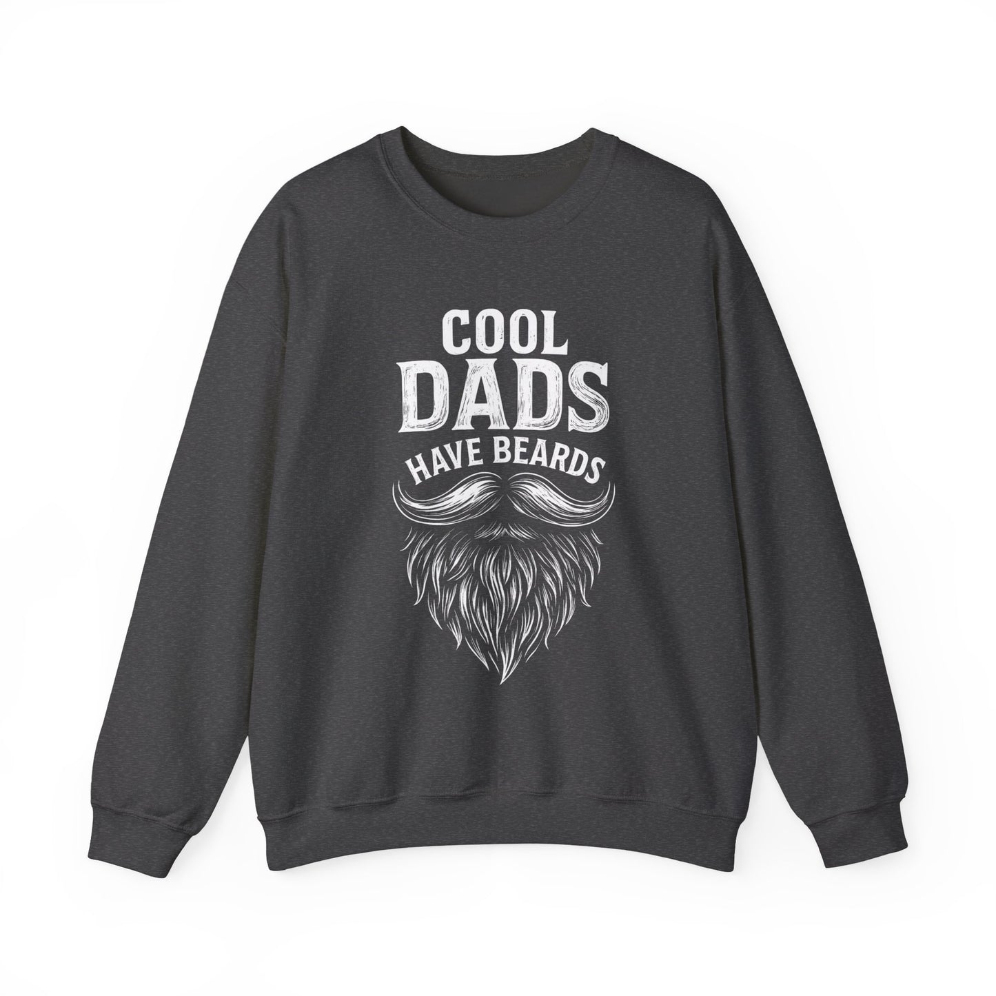 Cool Dads Have Beards Sweatshirt | Father’s Day Crewneck