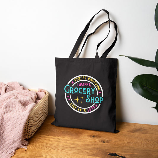 Forget Partying Grocery Tote | Funny Cotton Canvas Shopping Bag
