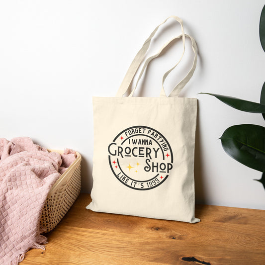 Forget Partying Grocery Tote | Funny Cotton Canvas Shopping Bag