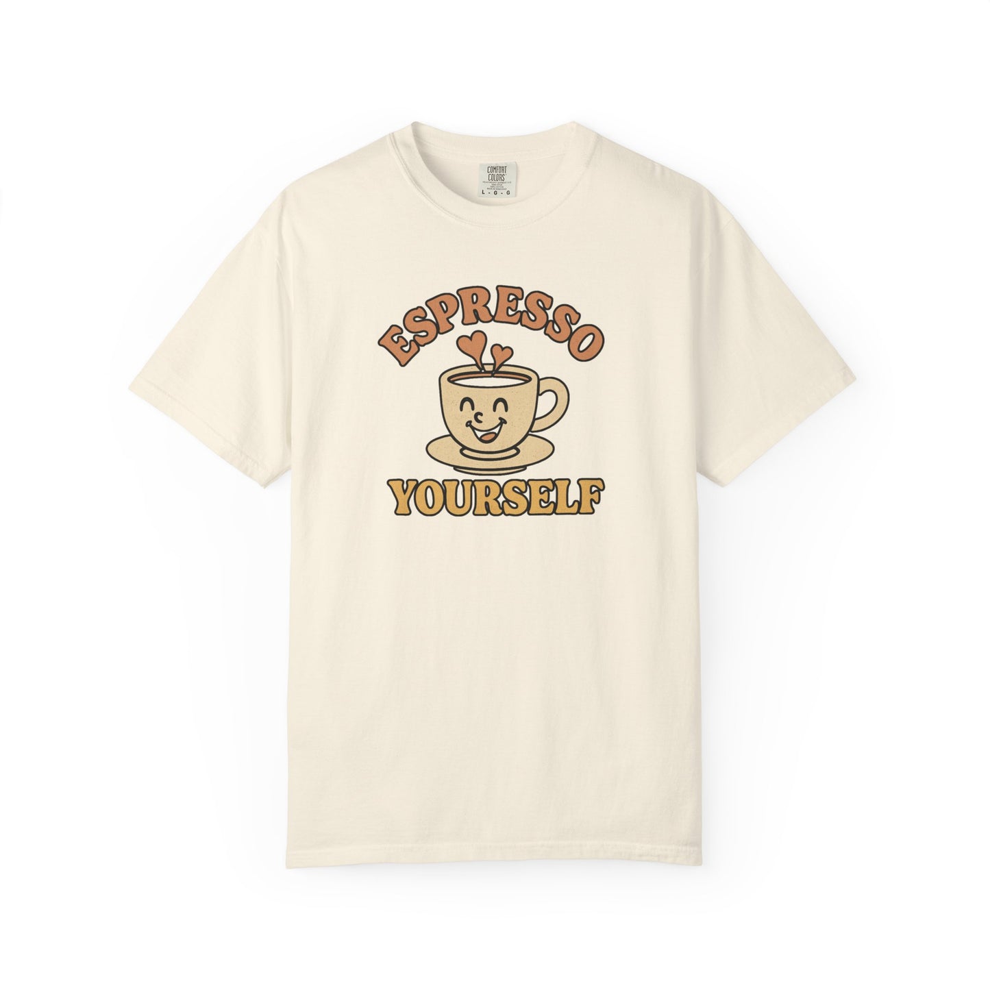 Espresso Yourself Comfort Colors T-Shirt, Unisex Casual Coffee Tee, Funny Tee, Retro Graphic T-shirt, Coffee Work T-Shirt