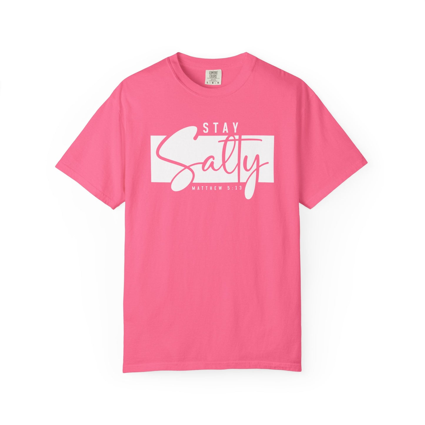 Stay Salty Matthew 5:13 Shirt